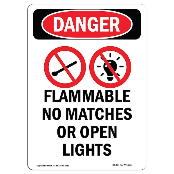 Safety Sign, OSHA Danger, 24" Height, Rigid Plastic, Flammable No Matches, Portrait